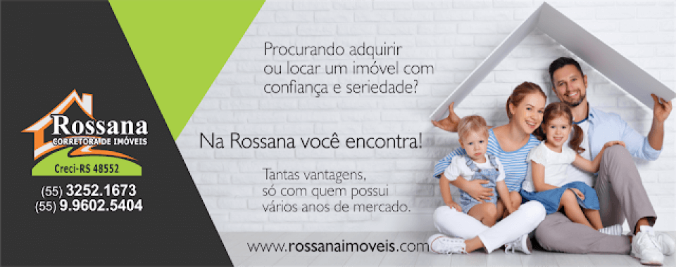 Banner Rossana Corretora de Imoveis CRECI/RS 48.552 / CNAI 17794 1